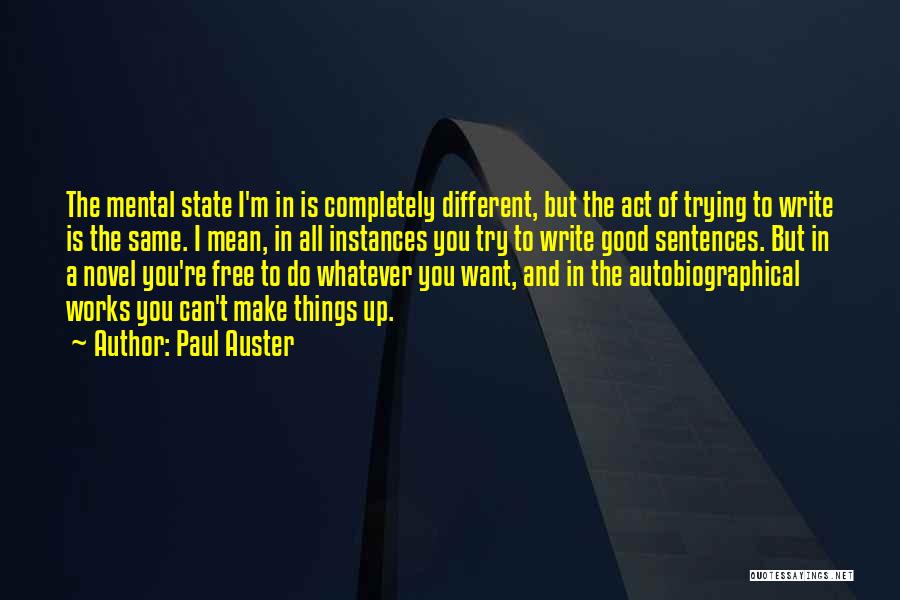 Good Sentences Quotes By Paul Auster