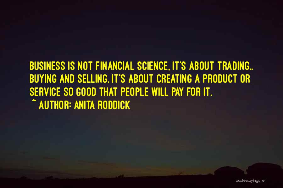 Good Service Quotes By Anita Roddick