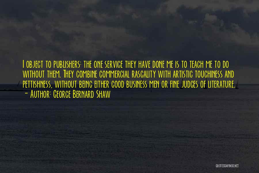 Good Service Quotes By George Bernard Shaw
