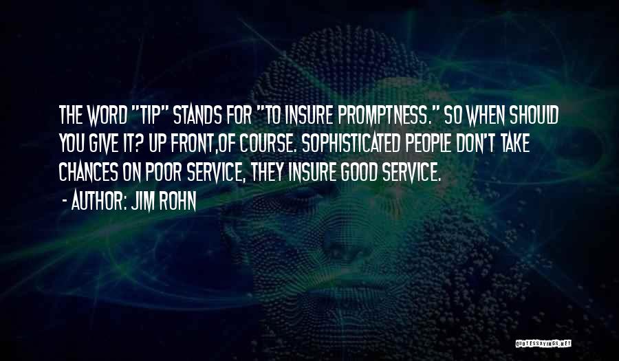 Good Service Quotes By Jim Rohn