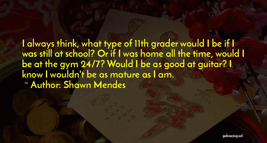 Good Shawn Mendes Quotes By Shawn Mendes