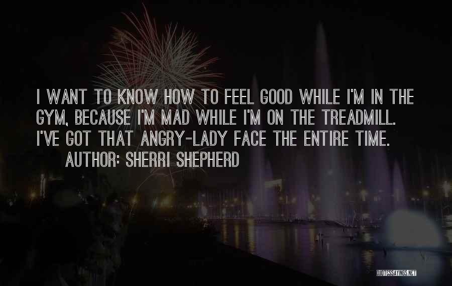 Good Shepherd Quotes By Sherri Shepherd