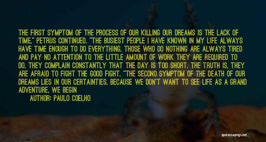 Good Short Death Quotes By Paulo Coelho