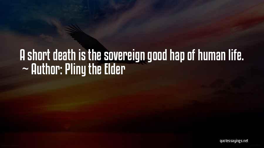 Good Short Death Quotes By Pliny The Elder