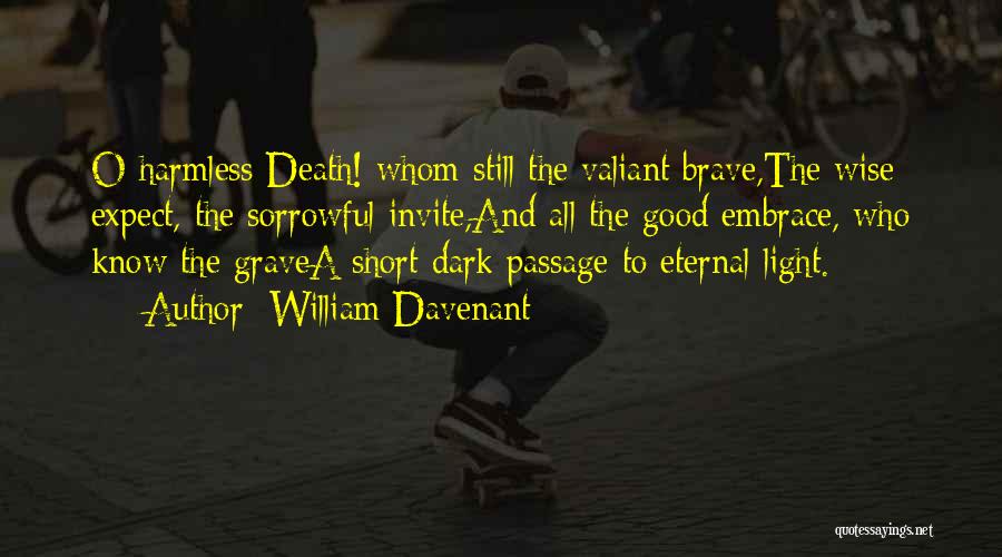 Good Short Death Quotes By William Davenant