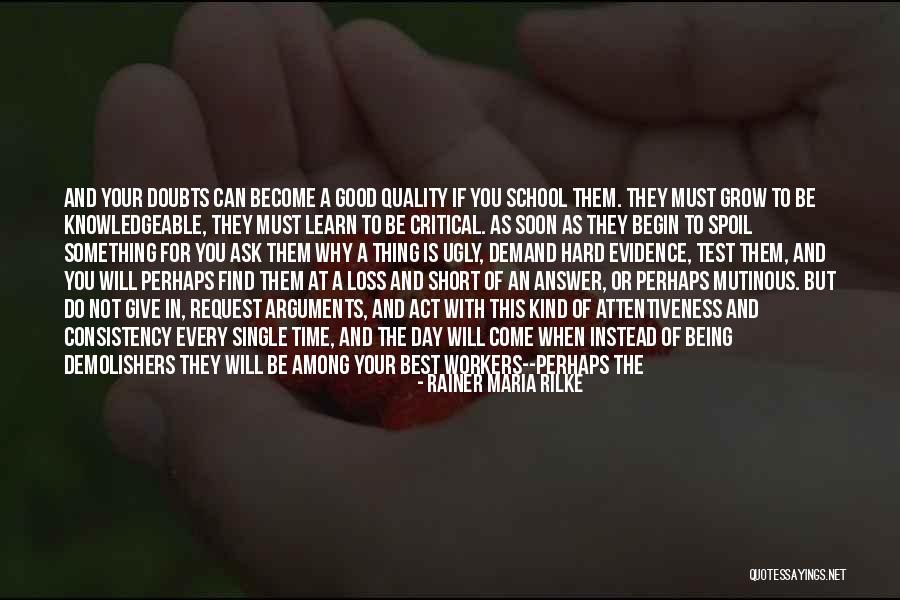 Good Short School Quotes By Rainer Maria Rilke Good Short School Quotes By Rainer Maria Rilke