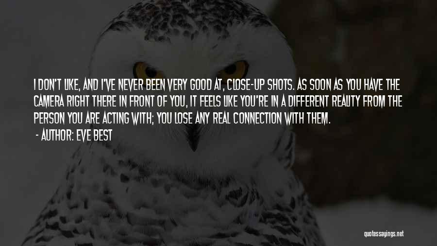 Good Shots Quotes By Eve Best
