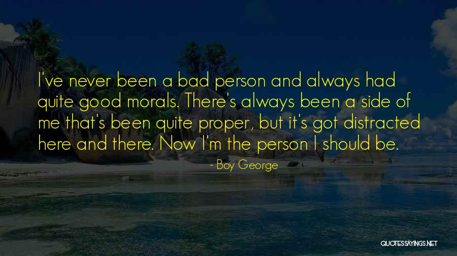 Good Side Quotes By Boy George Good Side Quotes By Boy George