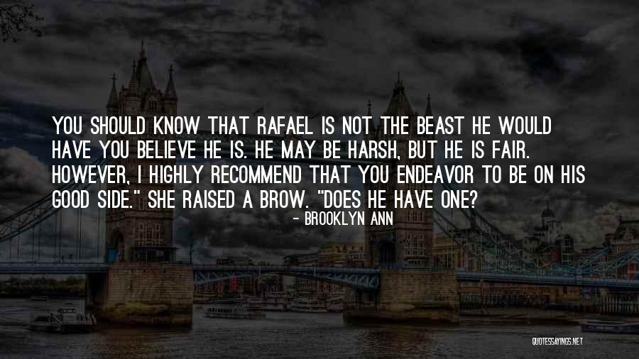 Good Side Quotes By Brooklyn Ann Good Side Quotes By Brooklyn Ann