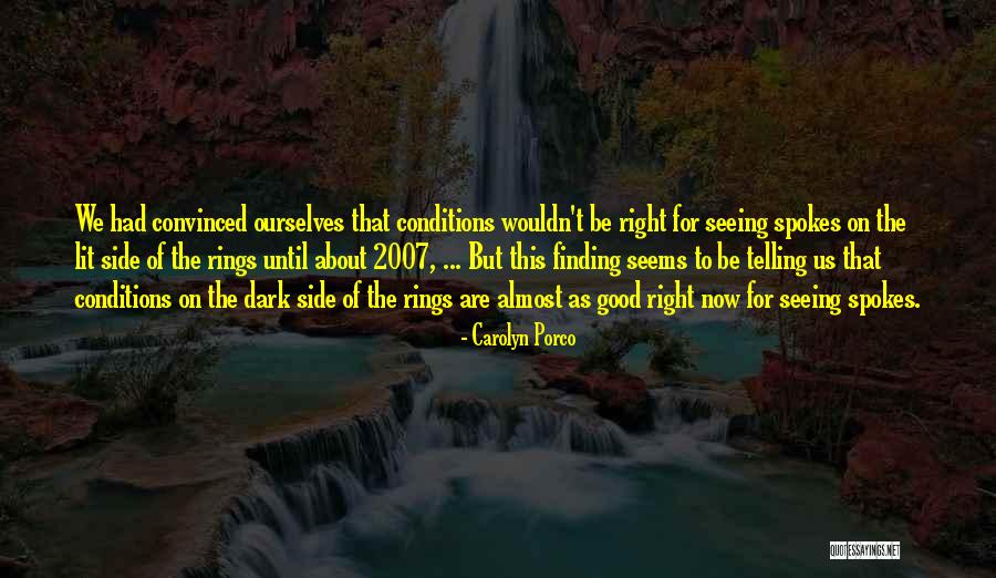 Good Side Quotes By Carolyn Porco Good Side Quotes By Carolyn Porco