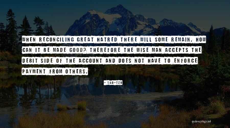 Good Side Quotes By Lao-Tzu Good Side Quotes By Lao-Tzu