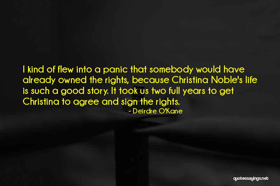 Good Sign Off Quotes By Deirdre O'Kane