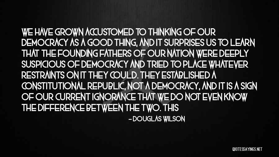 Good Sign Off Quotes By Douglas Wilson Good Sign Off Quotes By Douglas Wilson