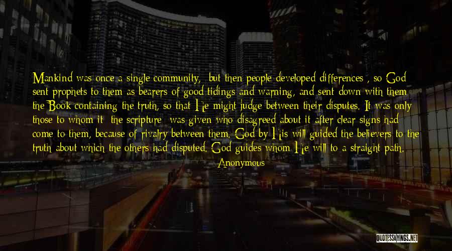 Good Signs Quotes By Anonymous