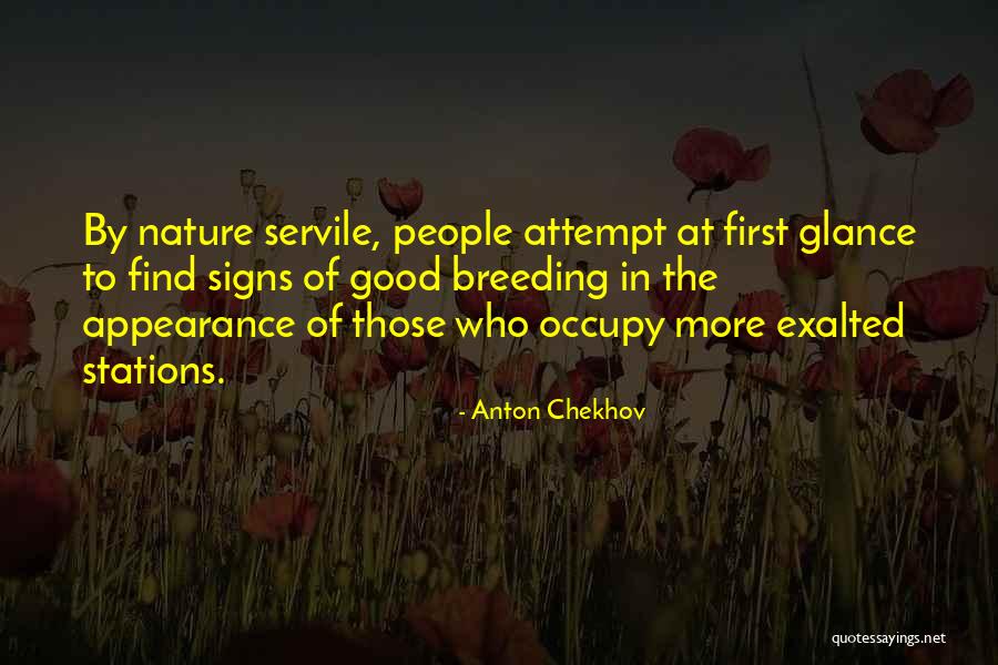 Good Signs Quotes By Anton Chekhov