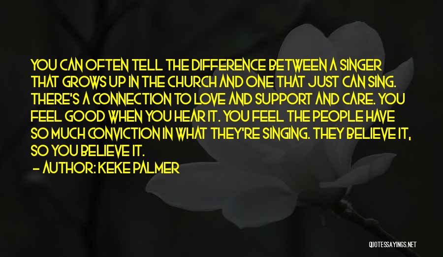 Good Singer Quotes By Keke Palmer