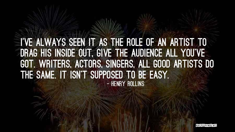 Good Singers Quotes By Henry Rollins