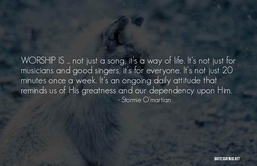 Good Singers Quotes By Stormie O'martian Good Singers Quotes By Stormie O'martian