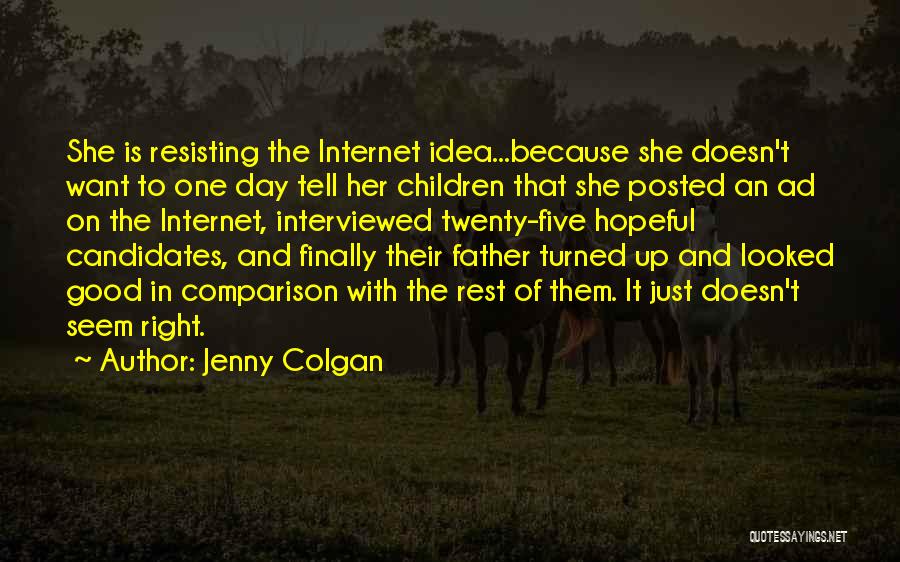 Good Single Father Quotes By Jenny Colgan