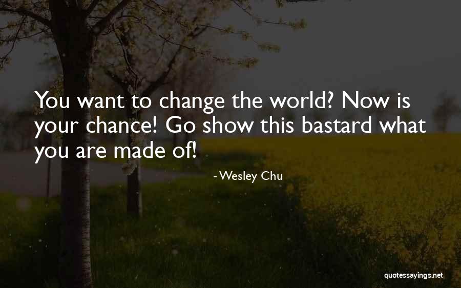 Good Single Mothers Quotes By Wesley Chu Good Single Mothers Quotes By Wesley Chu