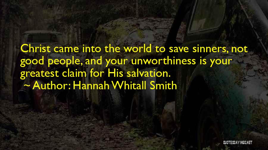 Good Sinners Quotes By Hannah Whitall Smith