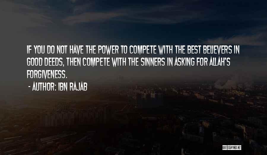 Good Sinners Quotes By Ibn Rajab