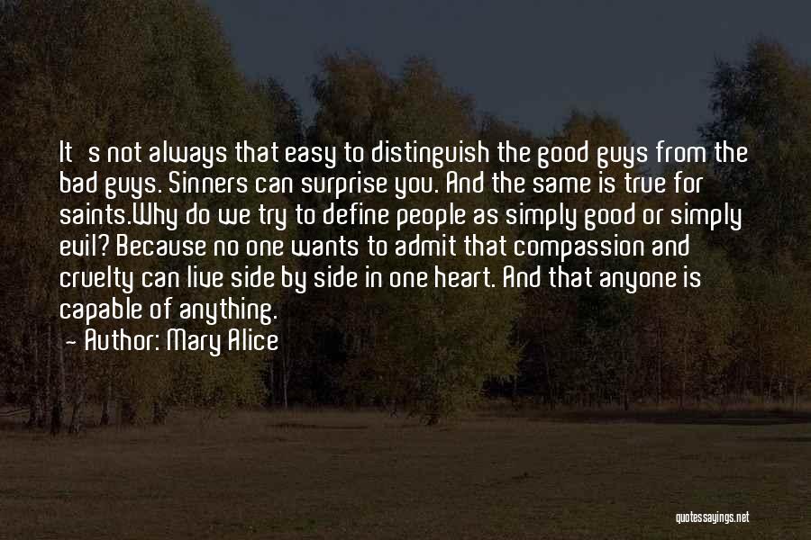 Good Sinners Quotes By Mary Alice