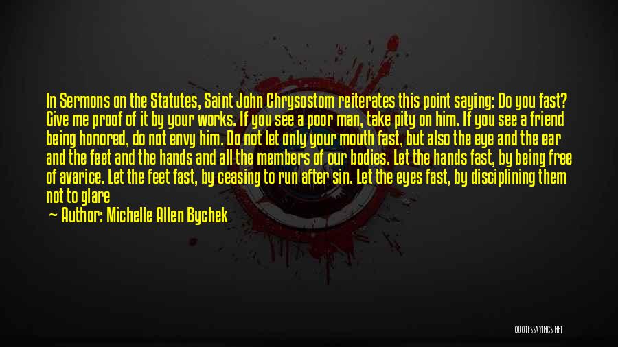 Good Sinners Quotes By Michelle Allen Bychek