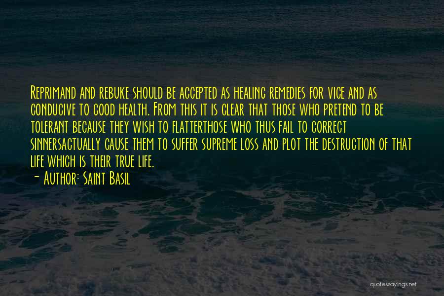 Good Sinners Quotes By Saint Basil