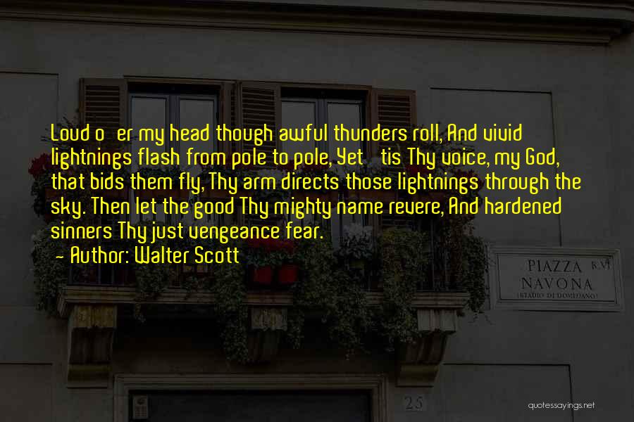 Good Sinners Quotes By Walter Scott