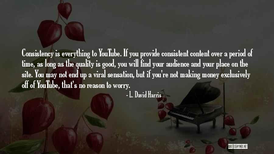 Good Site For Quotes By L. David Harris Good Site For Quotes By L. David Harris