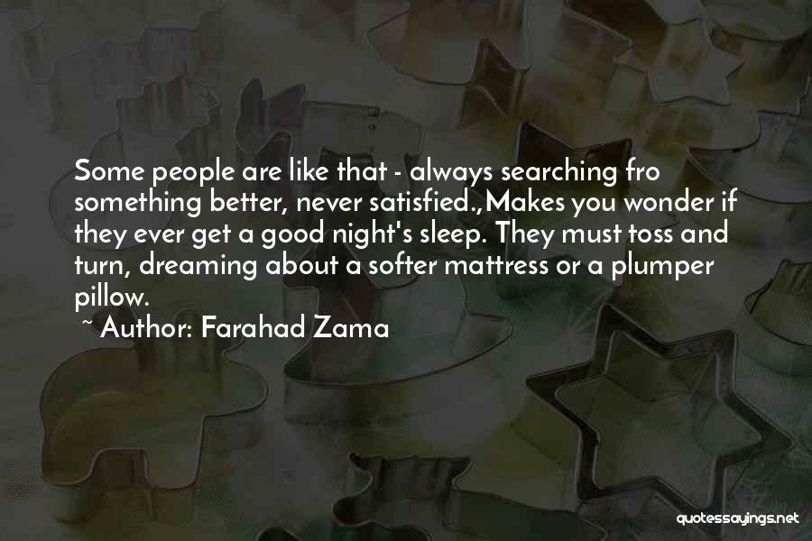 Good Sleep Quotes By Farahad Zama