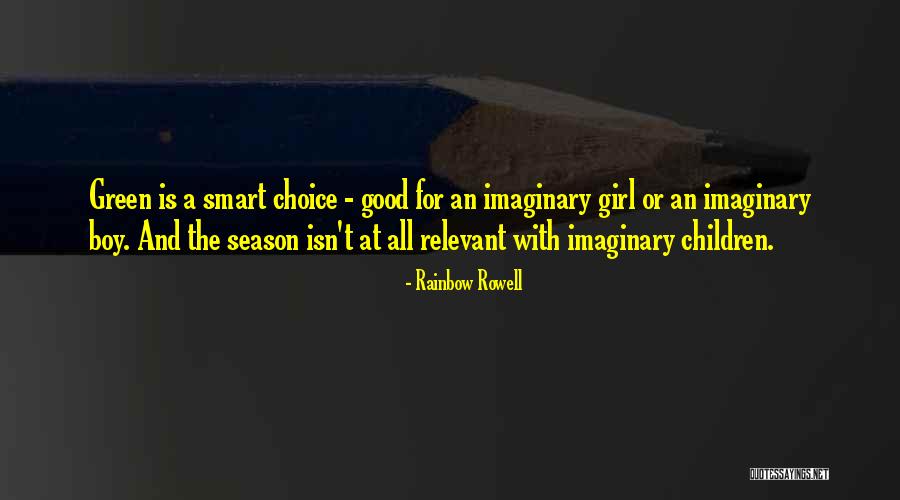 Good Smart Quotes By Rainbow Rowell Good Smart Quotes By Rainbow Rowell