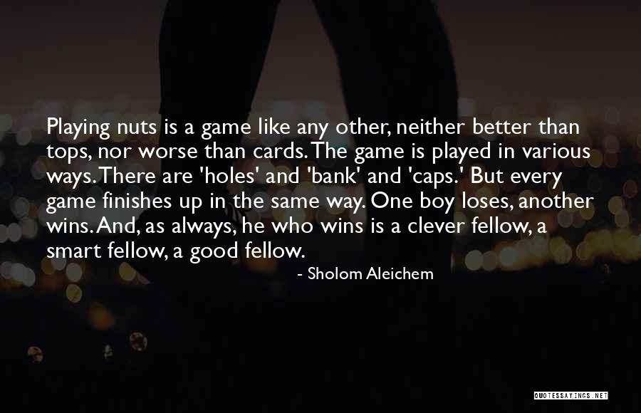 Good Smart Quotes By Sholom Aleichem Good Smart Quotes By Sholom Aleichem