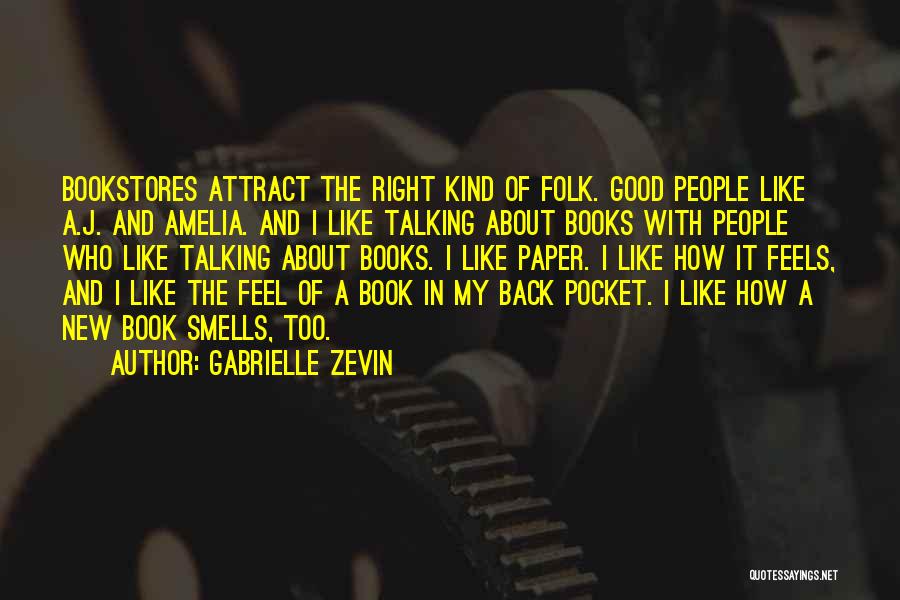 Good Smells Quotes By Gabrielle Zevin