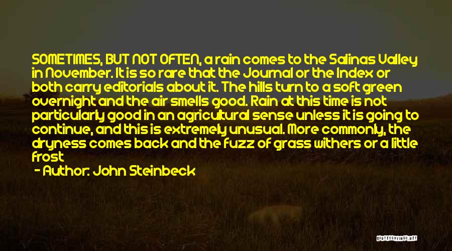 Good Smells Quotes By John Steinbeck