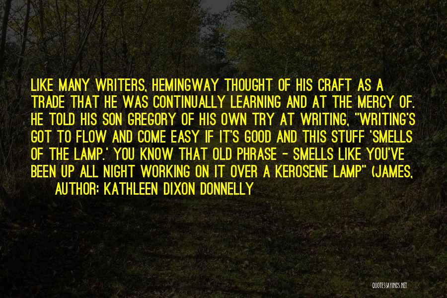 Good Smells Quotes By Kathleen Dixon Donnelly