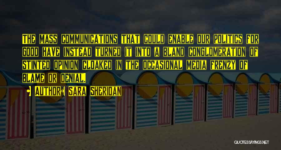 Good Social Media Quotes By Sara Sheridan