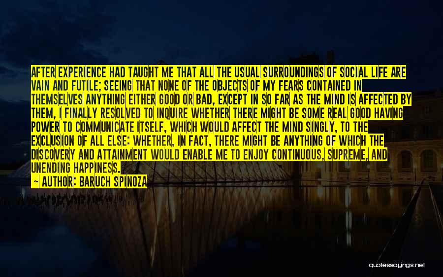 Good Social Quotes By Baruch Spinoza