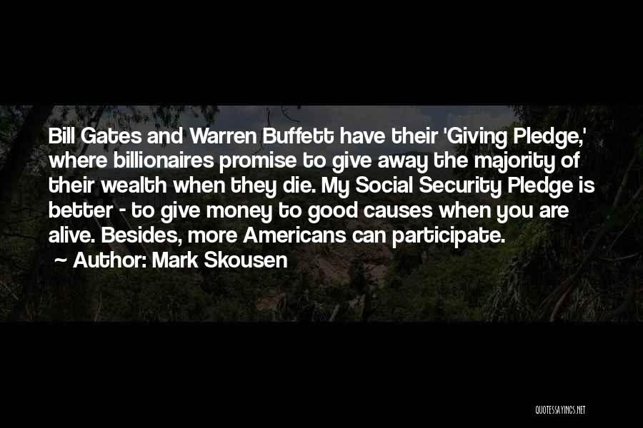 Good Social Quotes By Mark Skousen