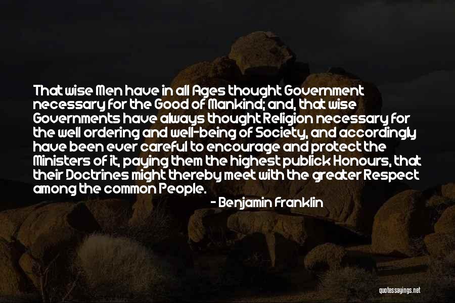 Good Society Quotes By Benjamin Franklin