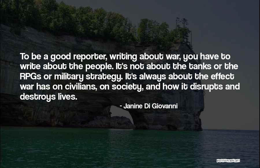 Good Society Quotes By Janine Di Giovanni