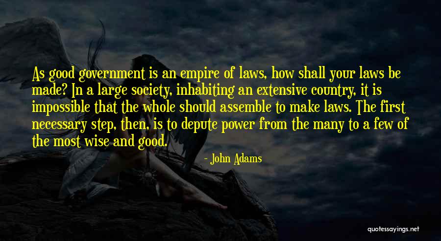 Good Society Quotes By John Adams