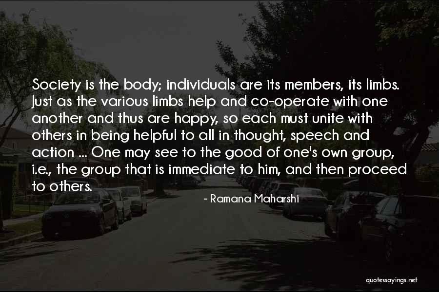 Good Society Quotes By Ramana Maharshi