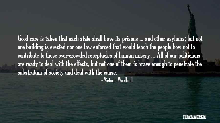 Good Society Quotes By Victoria Woodhull