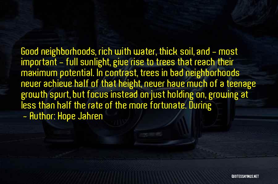 Good Soil Quotes By Hope Jahren