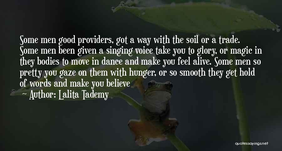 Good Soil Quotes By Lalita Tademy
