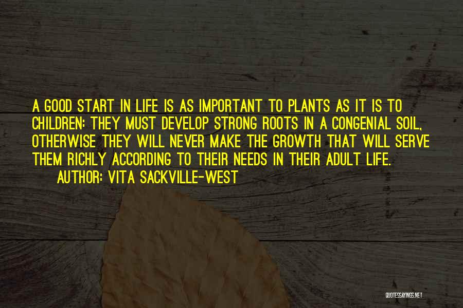 Good Soil Quotes By Vita Sackville-West