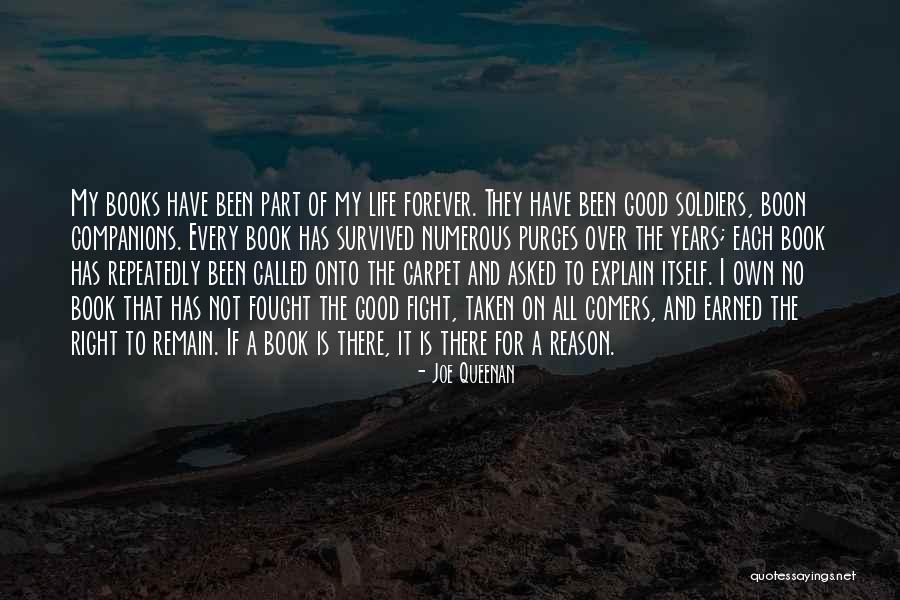 Good Soldiers Quotes By Joe Queenan Good Soldiers Quotes By Joe Queenan