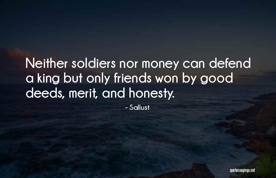 Good Soldiers Quotes By Sallust Good Soldiers Quotes By Sallust